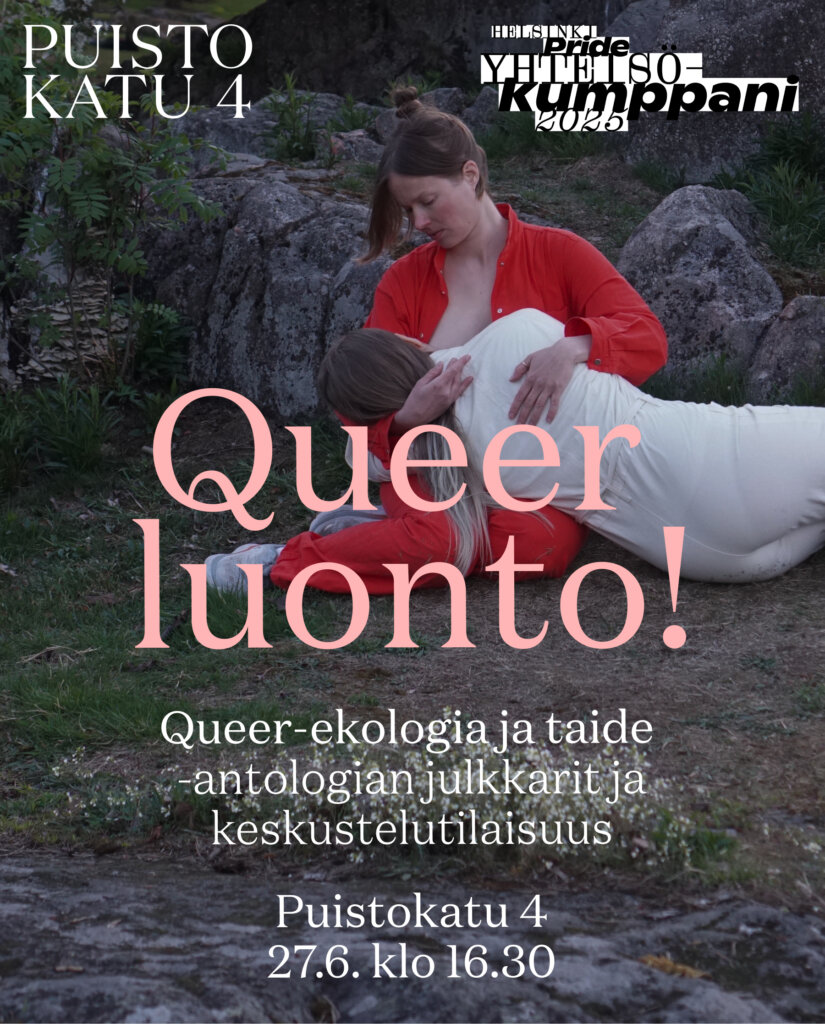 Queer luonto! – Queer-ekologia ja taide  -antologian julkkarit ja keskustelutilaisuus