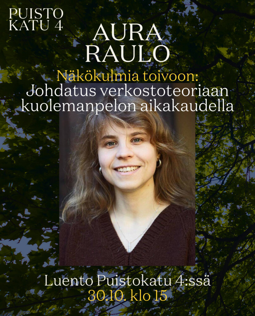 Aura Raulo: Johdatus verkostoteoriaan kuolemanpelon aikakaudella
