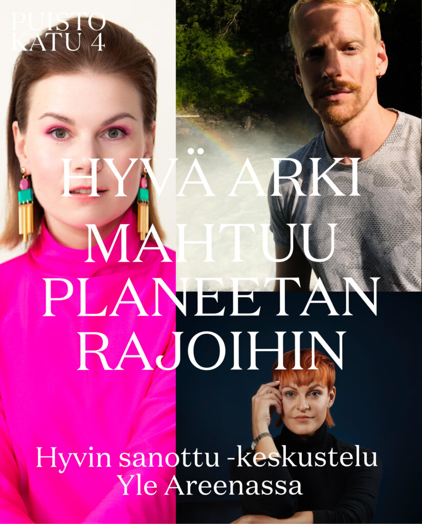 Hyvin sanottu -keskustelu: Hyvä arki mahtuu planeetan rajoihin