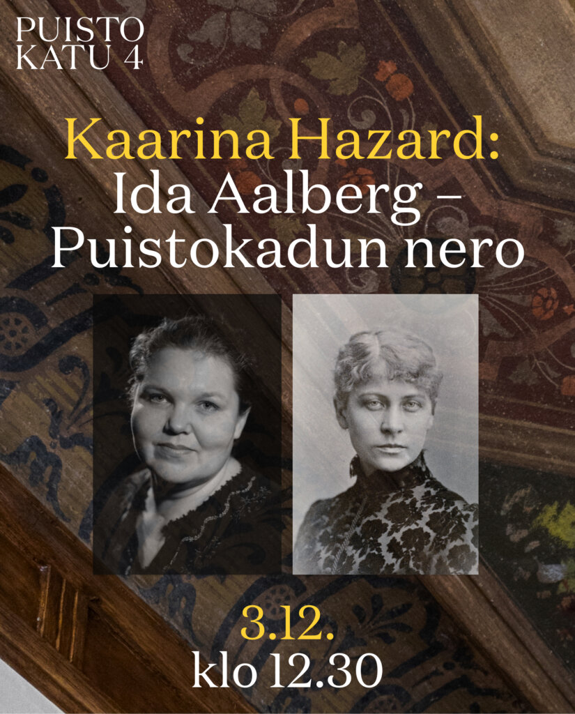 Kaarina Hazardin Ida Aalberg -esitys ja Puistokatu 4 -talokierros