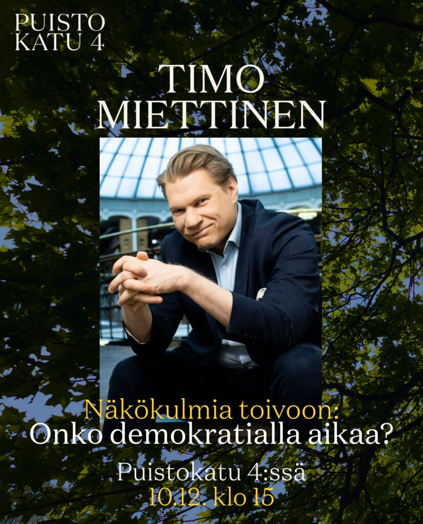 Timo Miettinen: Onko demokratialla aikaa?